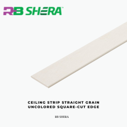 Ceiling Strip Straight Grain Uncolored Square-cut edge